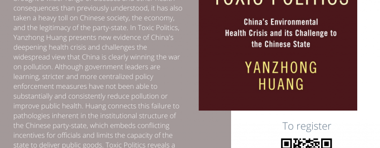 Book Talk Series No.2- Toxic Politics: China’s Environmental Health Crisis and Its Challenge to the Chinese State