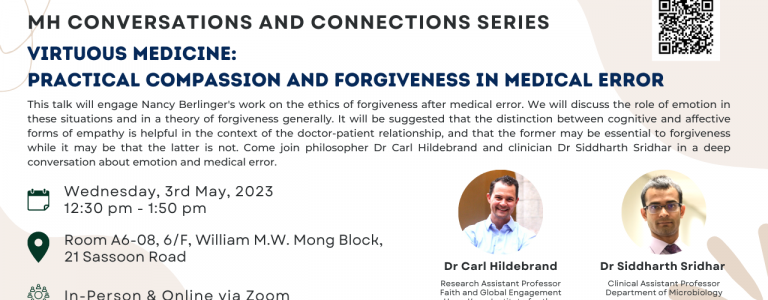 Virtuous Medicine: Practical Compassion and Forgiveness in Medical Error (3.5.2023)