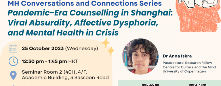 Pandemic-Era Counselling in Shanghai: Viral Absurdity, Affective Dysphoria, and Mental Health in Crisis