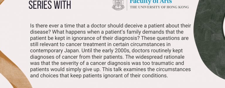 Uninformed Consent: Doctors, Lying, and Cancer in Japan (31.3.2023)