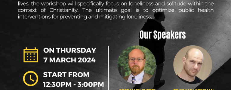 Workshop on “The Intersection of Loneliness, Bioethics, and Religion”