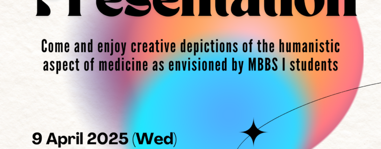 MBBS I Medical Humanities Creative Work Presentation