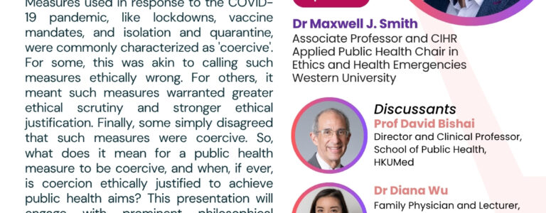 The Ethics of Using Coercion to Achieve Public Health Aims