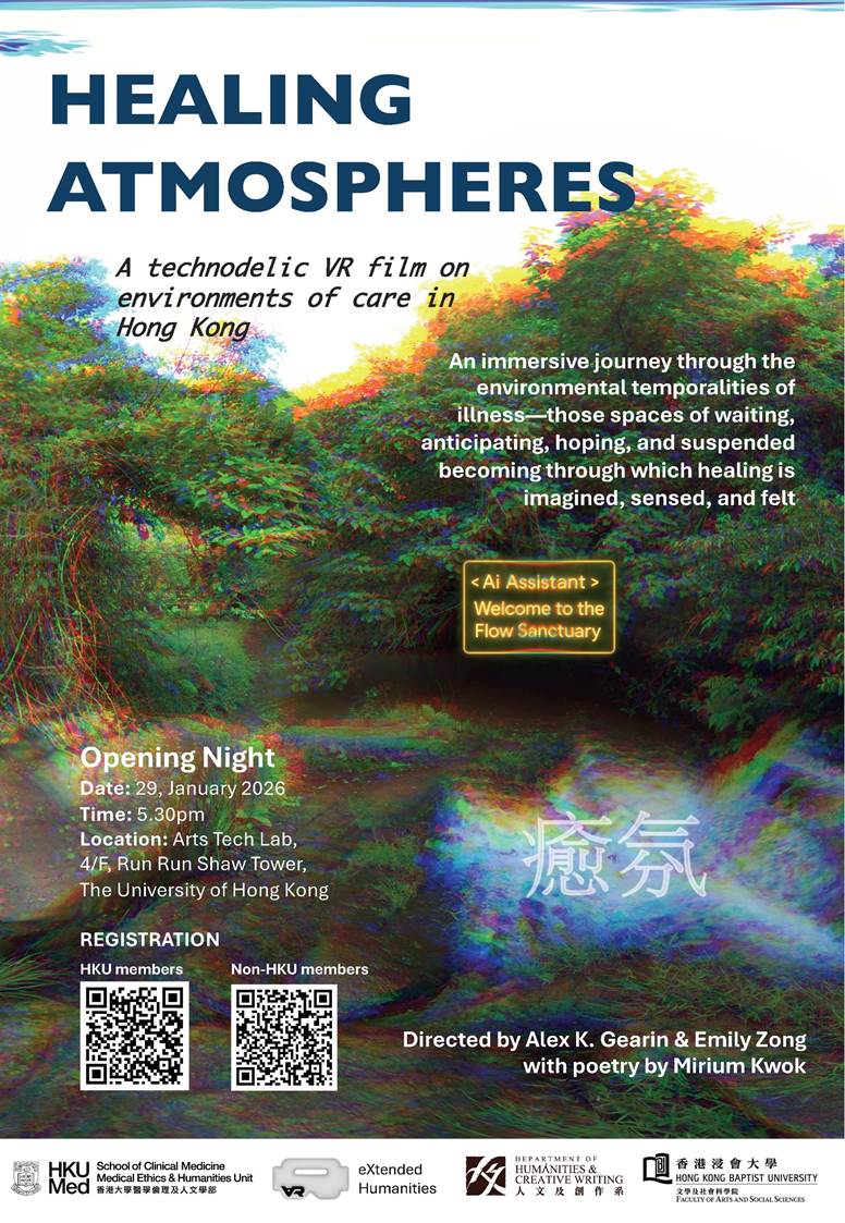 Healing Atmospheres: A VR film on environments of care in Hong Kong (Jan 29, 2026)